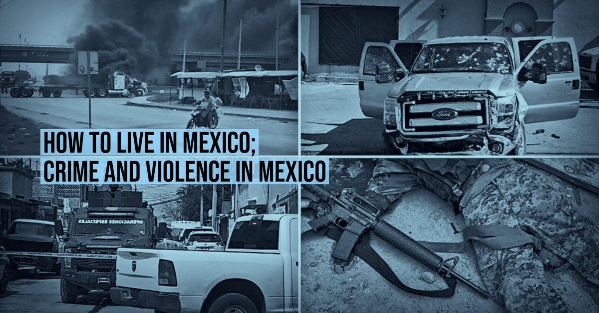  Cómo vivir en México;  Crimen y violencia en México