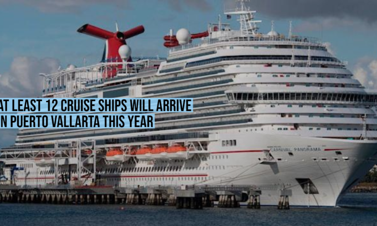 At Least 12 Cruise Ships Will Arrive In Puerto Vallarta This Year