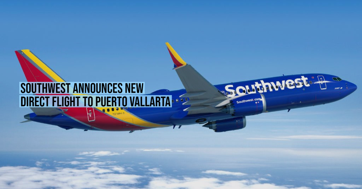 Southwest announces new direct flight to Puerto Vallarta