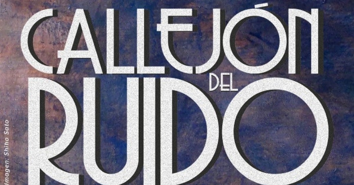 Callejón del Ruido Festival