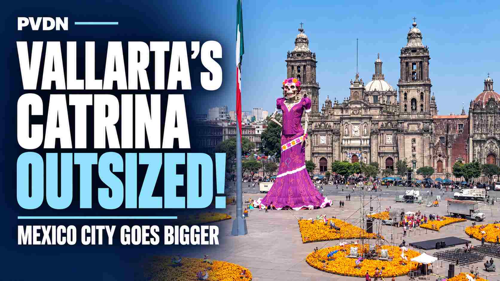 Mexico City Catrina Surpasses Vallarta’s Record Height