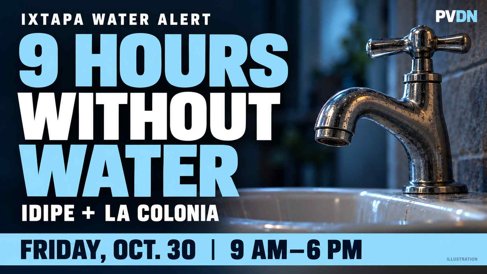 Nine-Hour Water Cut Set for Two Ixtapa Areas on Friday